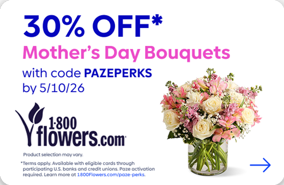30% off Mother's Day bouquets with code PAZEPERKS when using Paze at 1-800 Flowers