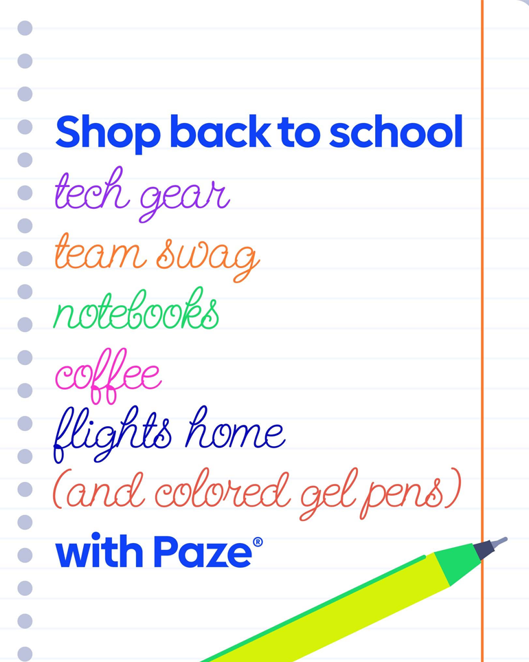 An illustrated back to school list that says shop back to school with paze.