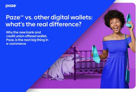 Why the new bank and credit union offered wallet, Paze, is the next big thing in e-commerce